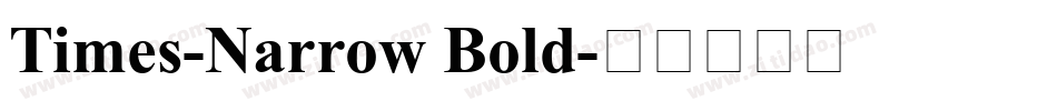Times-Narrow Bold字体转换
